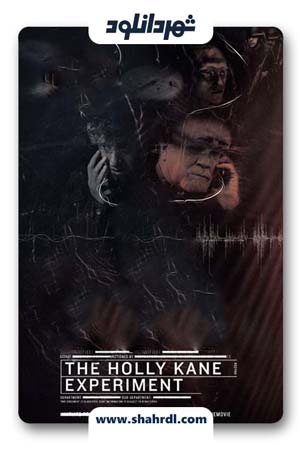 دانلود فیلم The Holly Kane Experiment 2017 با زیرنویس فارسی