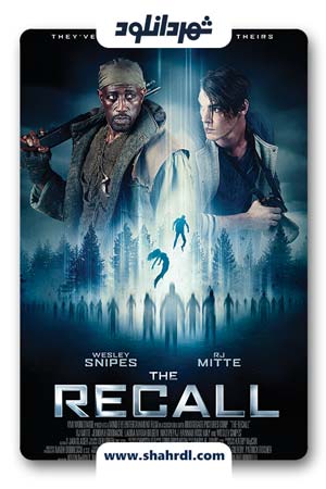 دانلود فیلم The Recall 2017 با زیرنویس فارسی