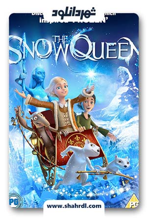 دانلود انیمیشن The Snow Queen 2012