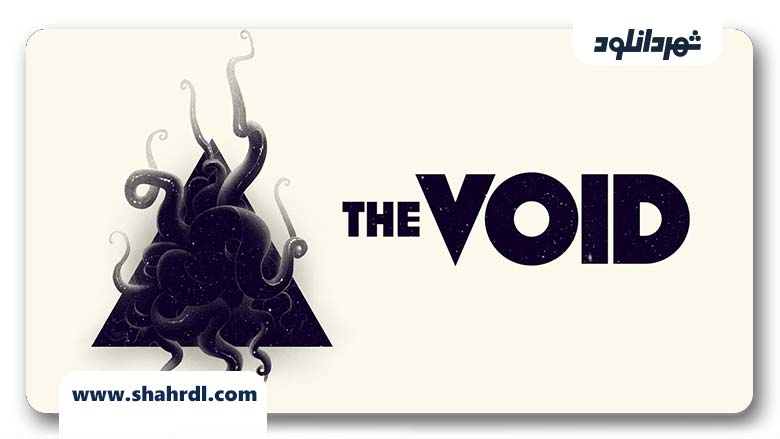 دانلود فیلم The Void 2016 با زیرنویس فارسی