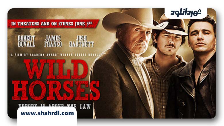 دانلود فیلم Wild Horses 2015