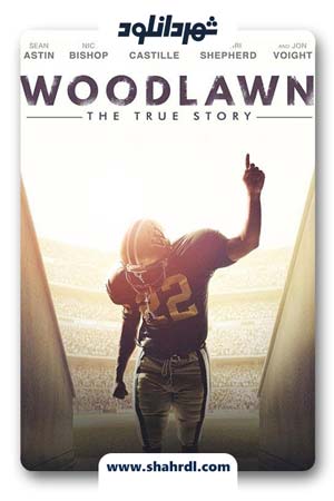 دانلود فیلم Woodlawn 2015 با زیرنویس فارسی | دانلود فیلم وودلاون