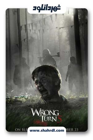 دانلود فیلم Wrong Turn 5: Bloodlines 2012