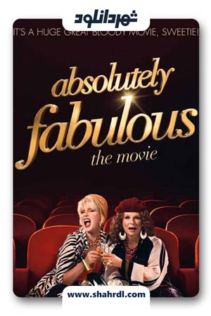 دانلود فیلم Absolutely Fabulous The Movie 2016