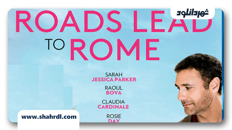 دانلود فیلم All Roads Lead to Rome 2015