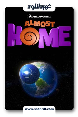 دانلود انیمیشن Almost Home 2014 زیرنویس فارسی