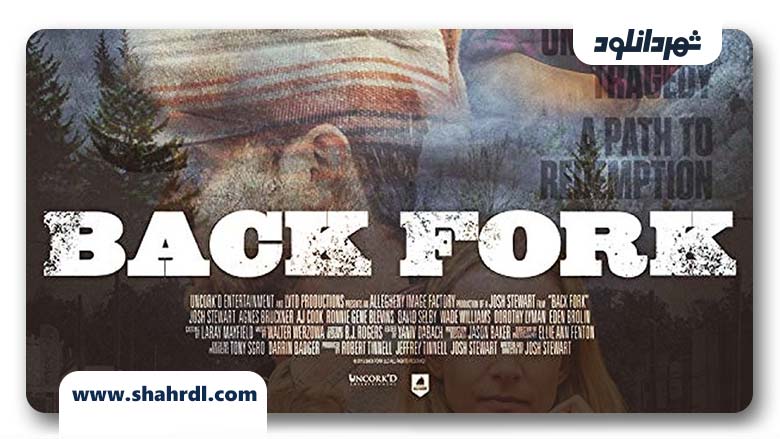 دانلود فیلم Back Fork 2019 با زیرنویس فارسی