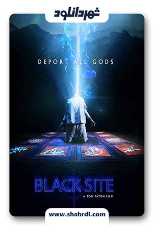 دانلود فیلم Black Site 2018 با زیرنویس فارسی | دانلود فیلم بلک سایت