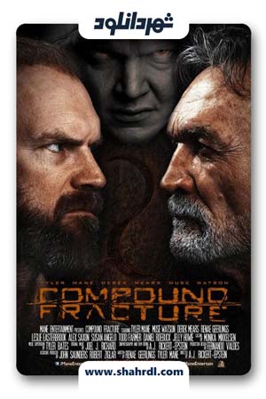 دانلود فیلم Compound Fracture 2014 | شکستگی جامد