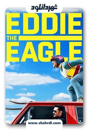 دانلود فیلم Eddie the Eagle 2016 | فیلم ادی عقاب