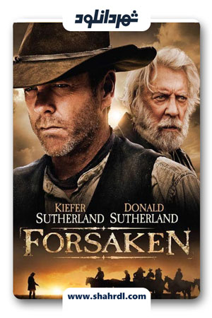دانلود فیلم Forsaken 2015 با زیرنویس فارسی