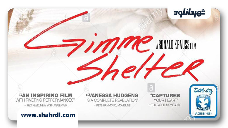 دانلود فیلم Gimme Shelter 2013