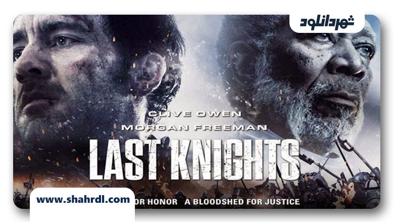 دانلود فیلم Last Knights 2015