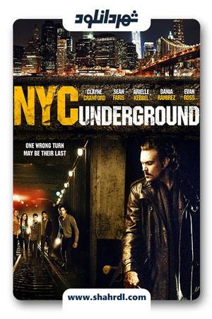 دانلود فیلم N.Y.C. Underground 2013 با زیرنویس فارسی