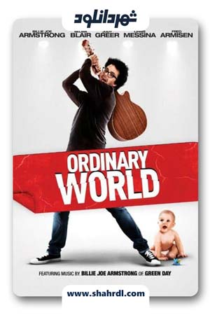دانلود فیلم Ordinary World 2016 | جهان عادی