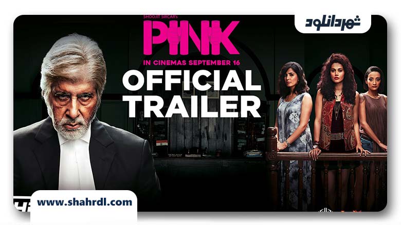 دانلود فیلم Pink 2016 با زیرنویس فارسی