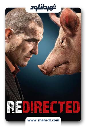 دانلود فیلم Redirected 2014 زیرنویس فارسی