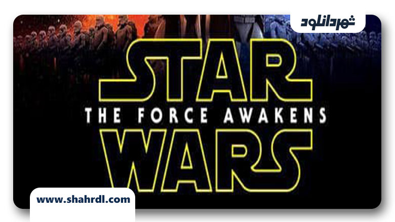 Star Wars Episode VII The Force Awakens 2015