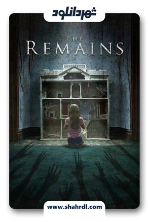 دانلود فیلم The Remains 2016 | دانلود فیلم بامانده ها