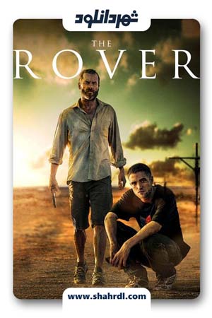 دانلود فیلم The Rover 2014 زیرنویس فارسی