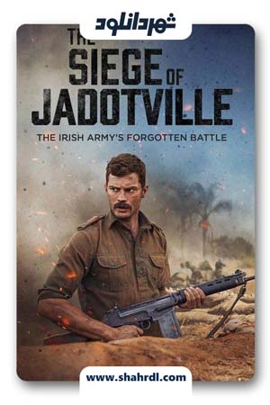 دانلود فیلم The Siege of Jadotville 2016 | فیلم محاصره جودوویل