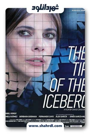 دانلود فیلم The Tip of the Iceberg 2016