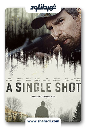 دانلود فیلم A Single Shot 2013