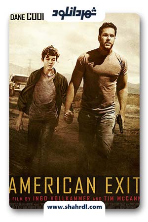 دانلود فیلم American Exit 2019 | دانلود فیلم خروج آمریکایی