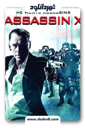 دانلود فیلم Assassin X 2016 با زیرنویس فارسی