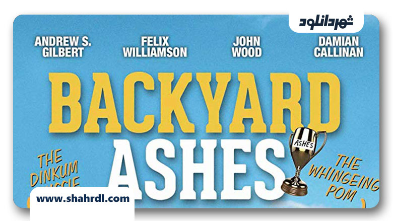دانلود فیلم Backyard Ashes 2013