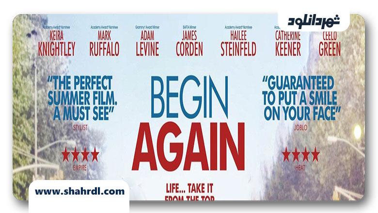 دانلود فیلم Begin Again 2013