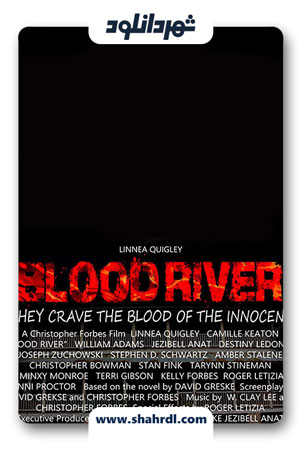 دانلود فیلم Blood River 2013