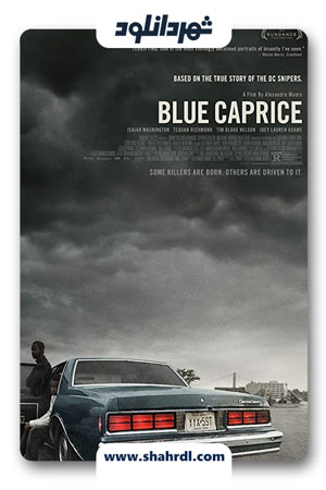 دانلود فیلم Blue Caprice 2013 با زیرنویس فارسی