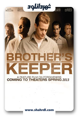 دانلود فیلم Brother’s Keeper 2013