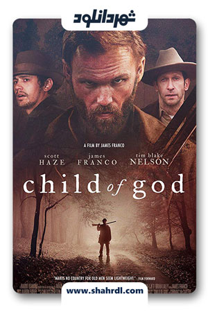 دانلود فیلم Child of God 2013