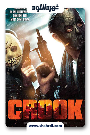 دانلود فیلم Crook 2013