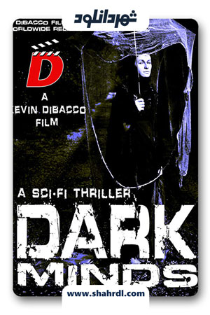 دانلود فیلم Dark Minds 2013