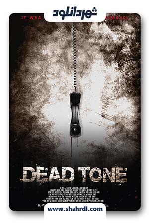 دانلود فیلم Dead Tone 2007