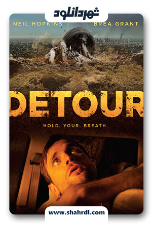 دانلود فیلم Detour 2013 با زیرنویس فارسی