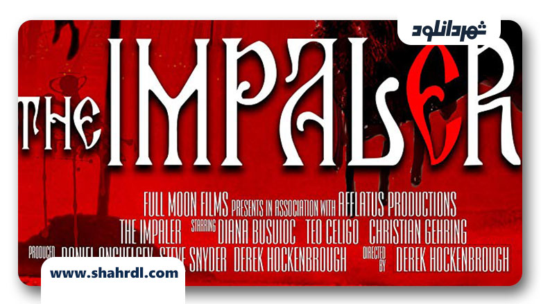 دانلود فیلم Dracula: The Impaler 2013