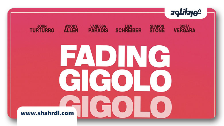 دانلود فیلم Fading Gigolo 2013