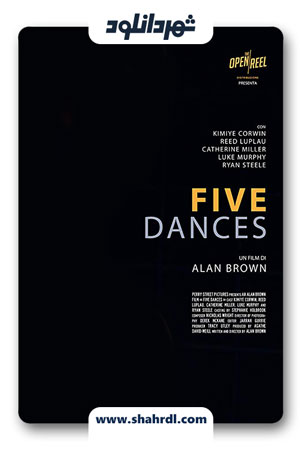دانلود فیلم Five Dances 2013