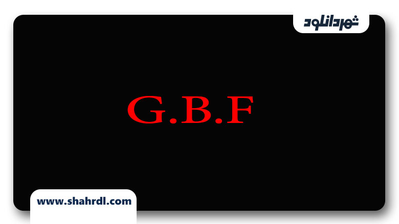 دانلود فیلم G.B.F. 2013