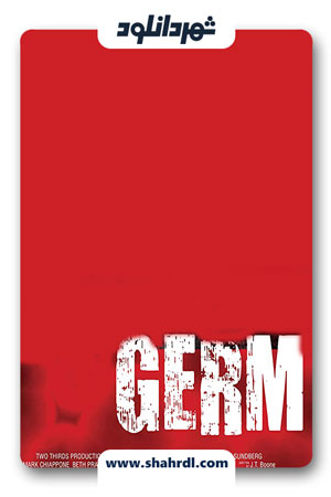 دانلود فیلم Germ 2013