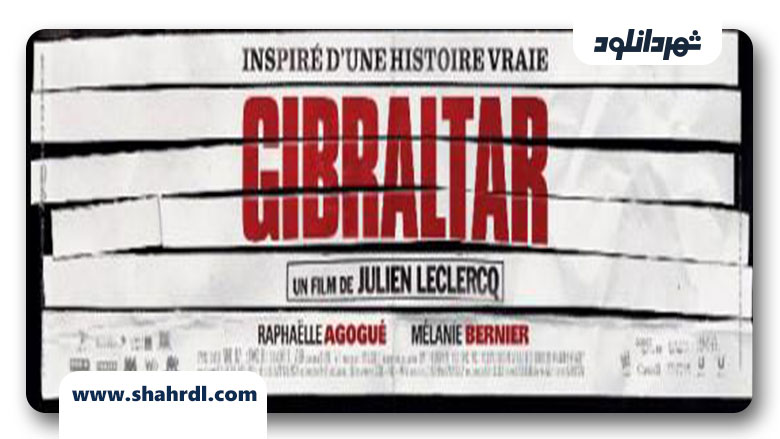 دانلود فیلم Gibraltar 2013