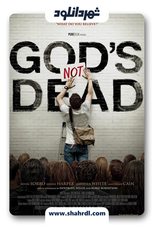 دانلود فیلم God’s Not Dead 2014 با زیرنویس فارسی