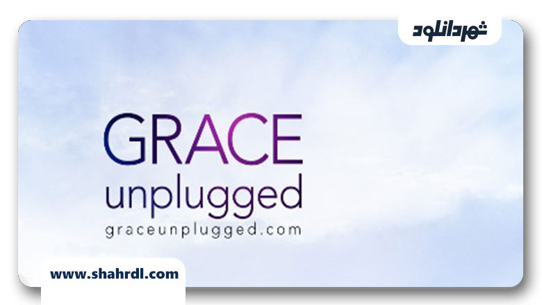 دانلود فیلم Grace Unplugged 2013