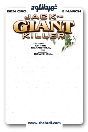 دانلود فیلم Jack the Giant Killer 2013