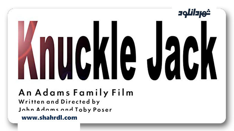 دانلود فیلم Knuckle Jack 2013