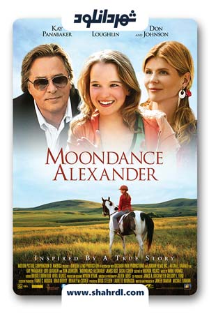 دانلود فیلم Moondance Alexander 2007